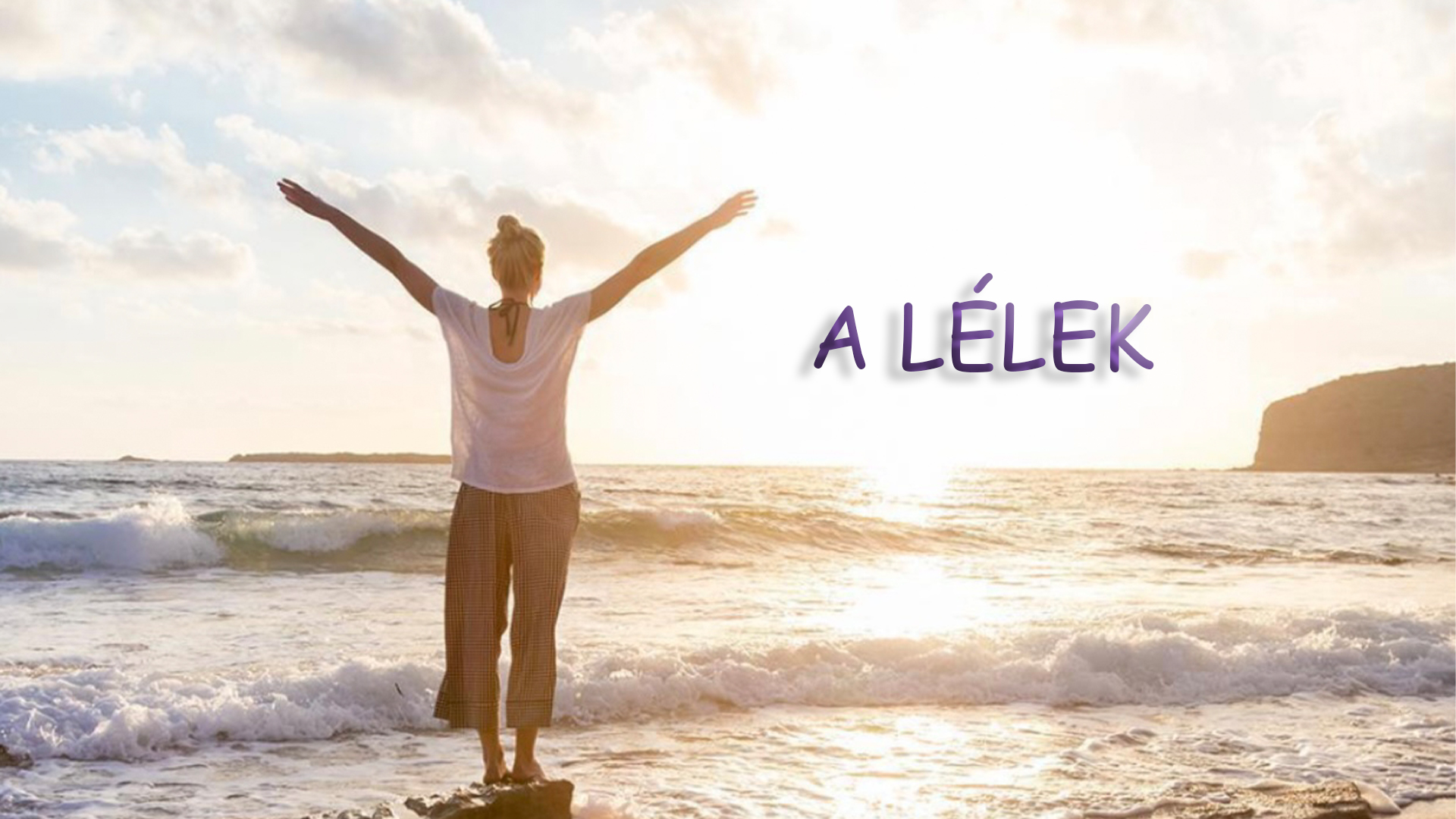 GH Anon Lelki evolúció – A Lélek